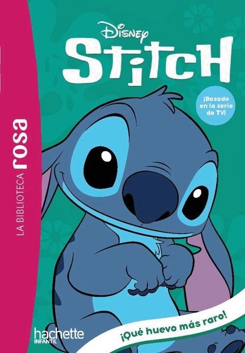 LA BIBLIOTECA ROSA. STITCH 7. ¡QUÉ HUEVO MÁS RARO! | 9788410301757 | THÉO DUVAL