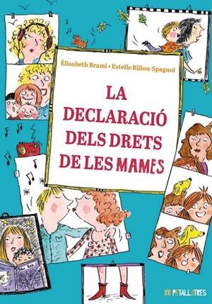 LA DECLARACIÓ DELS DRETS DE LES MAMES | 9788419893246 | ÉLISABETH BRAMI