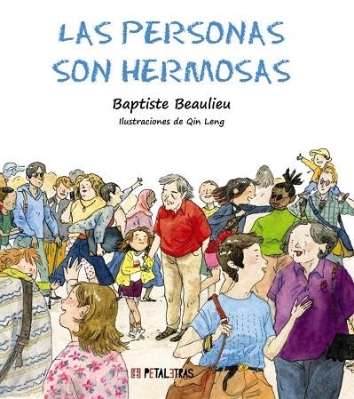 LAS PERSONAS SON HERMOSAS | 9788419893062 | BAPTISTE BEAULIEU