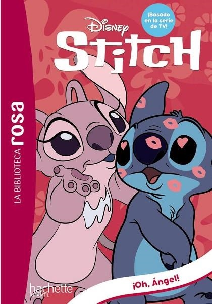 LA BIBLIOTECA ROSA. STITCH, 6. ¡OH, ÁNGEL! | 9788419804143 | THÉO DUVAL