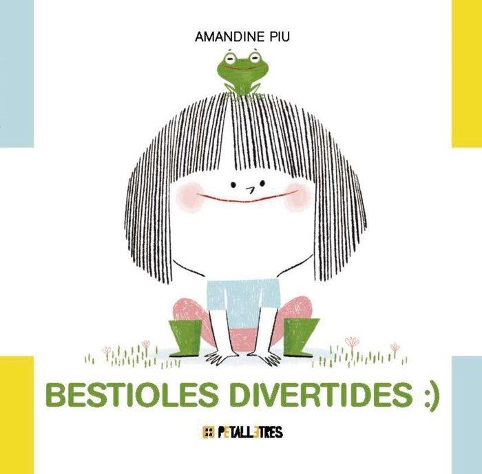 BESTIOLES DIVERTIDES | 9788419893345 | AMANDINE PIU