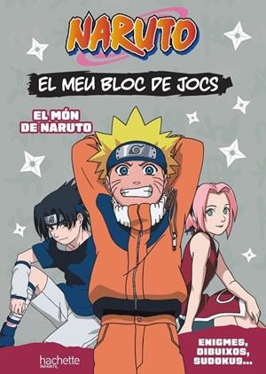 EL MEU BLOC DE JOCS NARUTO. EL MÓN DE NARUTO | 9788419804709 | VARIOS AUTORES