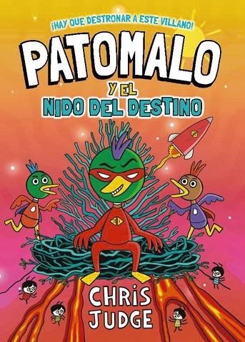 PATOMALO, 2. PATOMALO Y EL NIDO DEL DESTINO | 9788410301818 | CHRIS JUDGE