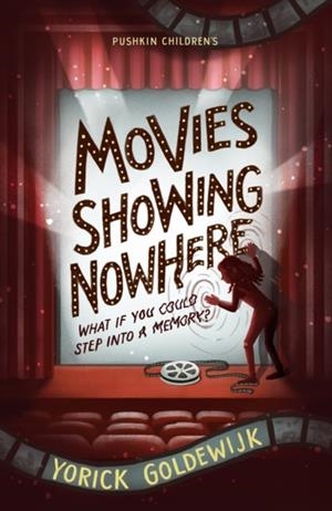MOVIES SHOWING NOWHERE | 9781782694106 | YORICK GOLDEWIJK