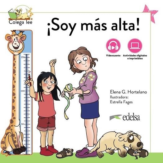 ¡SOY MÁS ALTA! NUEVA EDICIÓN | 9788490818299 | ELENA GONZÁLEZ HORTELANO