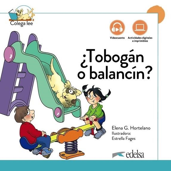 ¿TOBOGÁN O BALANCÍN? NUEVA EDICIÓN-COLEGA LEE 1.2 | 9788490818237 | ELENA GONZÁLEZ HORTELANO