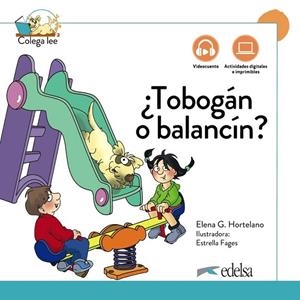 ¿TOBOGÁN O BALANCÍN? NUEVA EDICIÓN-COLEGA LEE 1.2 | 9788490818237 | ELENA GONZÁLEZ HORTELANO