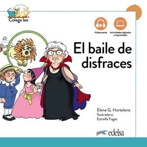 EL BAILE DE DISFRACES. NUEVA EDICIÓN-COLEGA LEE 1.4 | 9788490818251 | ELENA GONZÁLEZ HORTELANO