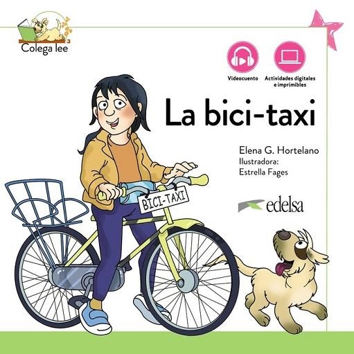 LA BICITAXI. NUEVA EDICIÓN-COLEGA LEE 2.1 | 9788490818282 | ELENA GONZÁLEZ HORTELANO