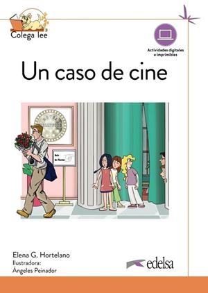 UN CASO DE CINE. NUEVA EDICIÓN -COLEGA LEE 4.3 | 9788490819357 | ELENA GONZÁLEZ HORTELANO