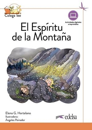EL ESPÍRITU DE LA MONTAÑA. NUEVA EDICIÓN-COLEGA LEE 4.1 | 9788490811122 | ELENA GONZÁLEZ HORTELANO