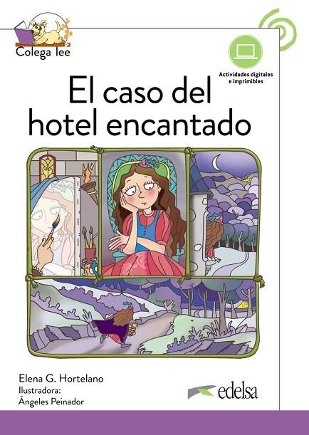 EL CASO DEL HOTEL ENCANTADO. NUEVA EDICIÓN-COLEGA LEE 3.2 | 9788490818855 | ELENA GONZÁLEZ HORTELANO