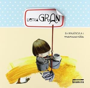 (MALETIN)  LLETRA GRAN (MAJUSCULA I MANUSCRITA) | 9788498249309 | ENRIC LLUCH