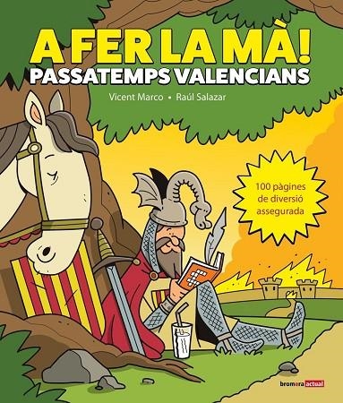 A FER LA MA! PASSATEMPS VALENCIANS | 9788413587738 | VICENT MARCO