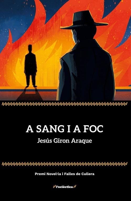 A SANG I A FOC | 9788413588780 | JESUS GIRON ARAQUE