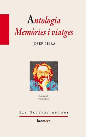 ANTOLOGIA - MEMORIES I VIATGES | 9788415390343 | JOSEP PIERA RUBIO