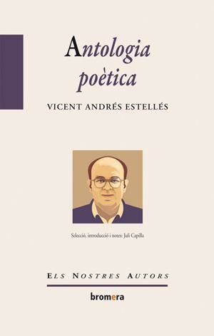 ANTOLOGIA POETICA | 9788498243284 | VICENT ANDRES ESTELLES