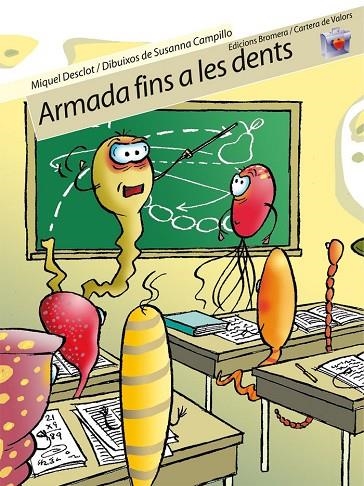 ARMADA FINS A LES DENTS - IMPREMTA | 9788498241327 | SUSANA CAMPILLO