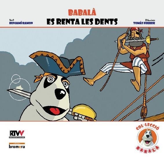 BABALA ES RENTA LES DENTS | 9788498242416 | TOMAS FERRER