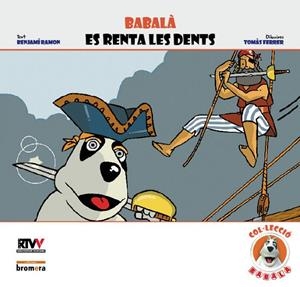 BABALA ES RENTA LES DENTS | 9788498242416 | TOMAS FERRER