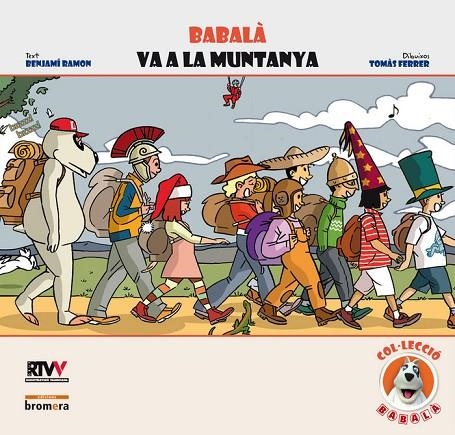 BABALA VA A LA MUNTANYA | 9788498243642 | RAMON BENJAMI