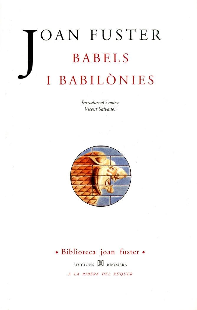 BABELS I BABILONIES | 9788476602829 | JOAN FUSTER