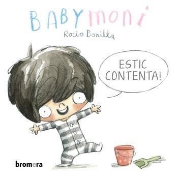 BABYMONI - ESTIC CONTENTA! (VAL) | 9788413584539 | ROCIO BONILLA