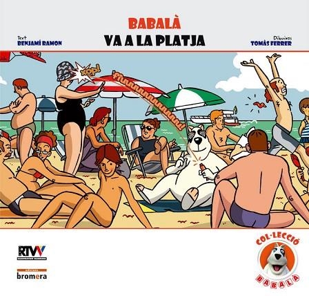 BABALA VA A LA PLATJA | 9788498242133 | BENJAMI RAMO
