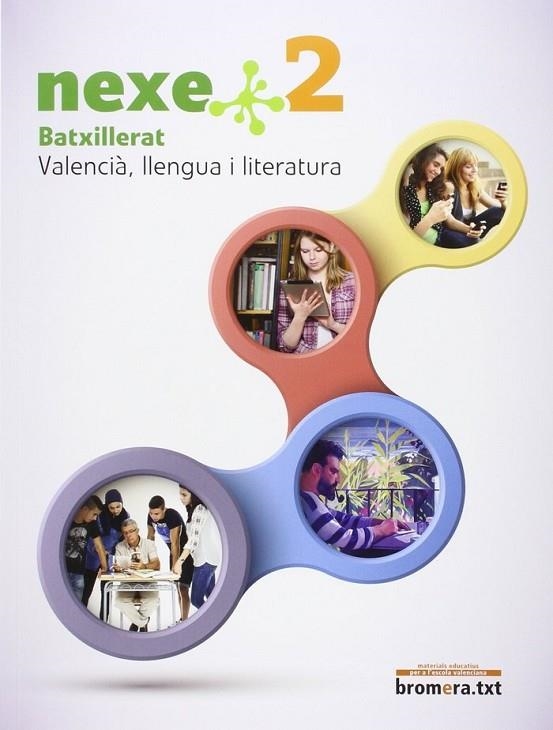 BATX 2 - NEXE - LLENGUA I LITERATURA (C. VAL) | 9788490266397 | AA. VV.