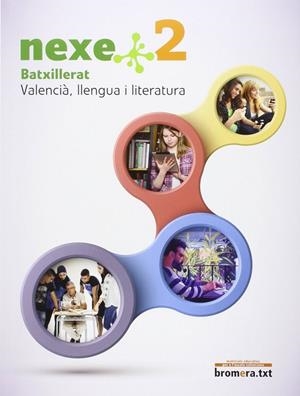 BATX 2 - NEXE - LLENGUA I LITERATURA (C. VAL) | 9788490266397 | AA. VV.