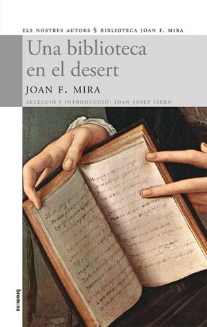 BIBLIOTECA EN EL DESERT, UNA | 9788498245172 | JOAN F. MIRA
