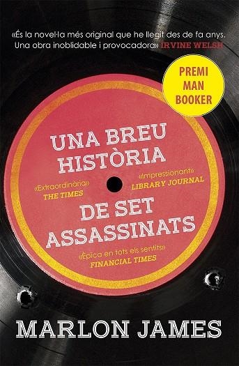 BREU HISTORIA DE SET ASSASSINATS, UNA | 9788490266083 | MARLON JAMES