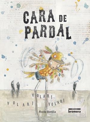 CARA DE PARDAL | 9788490262771 | ROCIO BONILLA RAYA