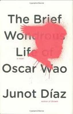 BRIEF AND WONDROUS LIFE OF OSCAR WAO, THE | 9781594489587 | JUNOT DIAZ