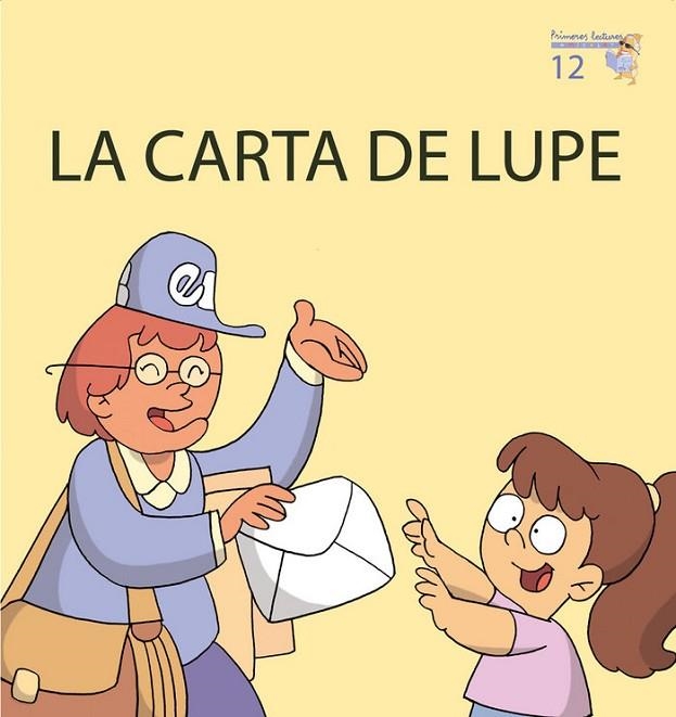 CARTA DE LUPE, LA - MAJUSCULA | 9788476609057 | TERESA SOLER COBO