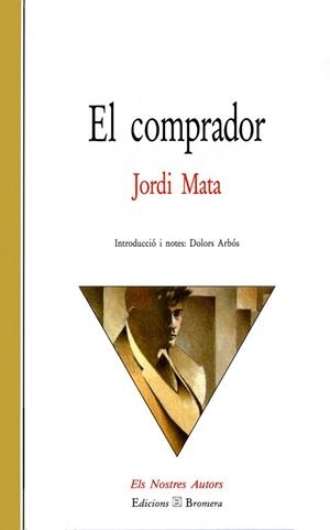 COMPRADOR, EL | 9788476601891 | JORDI MATA