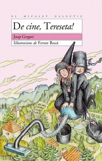 DE CINE, TERESETA! | 9788476606483 | FERRAN BOSCA