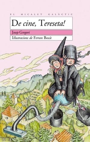 DE CINE, TERESETA! | 9788476606483 | FERRAN BOSCA