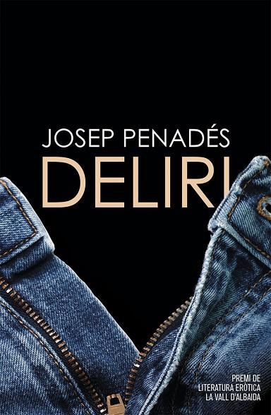 DELIRI | 9788490266281 | JOSEP PENADES ALBERT
