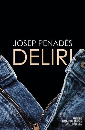 DELIRI | 9788490266281 | JOSEP PENADES ALBERT