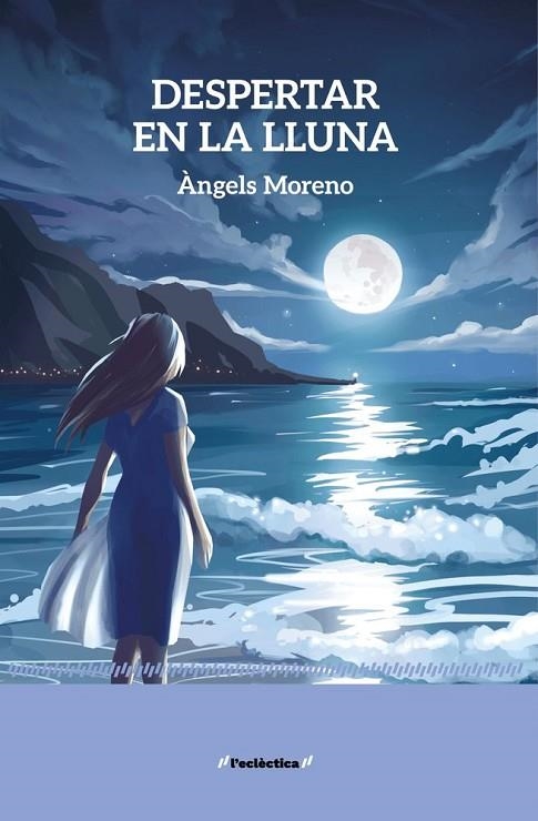 DESPERTAR EN LA LLUNA | 9788413588377 | ANGELS MORENO