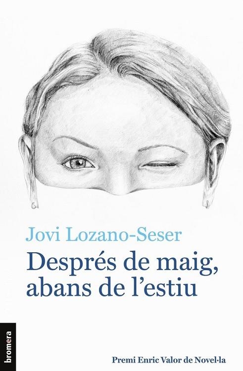 DESPRES DE MAIG, ABANS DE L'ESTIU | 9788413583808 | JOVI LOZANO-SESER