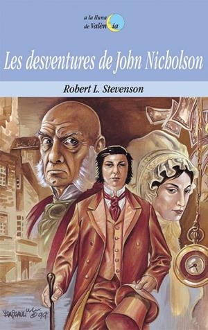 DESVENTURES DE JOHN NICHOLSON, LES | 9788476604533 | JOSEP BAIXAULI