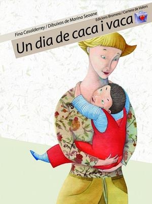 DIA DE CACA I VACA, UN - IMPREMTA | 9788498241303 | FINA CASALDERREY
