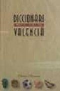 DICCIONARI PRACTIC D'US DEL VALENCIA | 9788476604014 | JOSEP LACREU I ALTRES