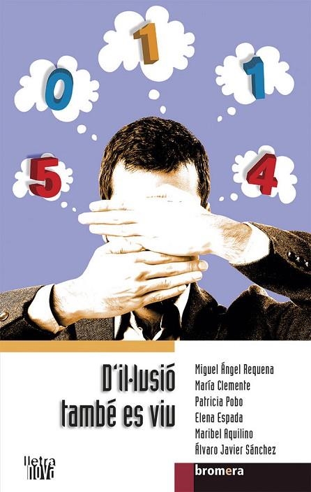 D'ILLUSIO TAMBE ES VIU | 9788490266120 | AA. VV.