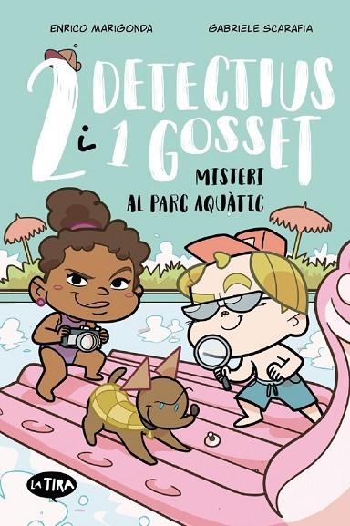 DOS DETECTIUS I UN GOSSET 2 - MISTERI AL PARC AQUATIC | 9788413588704 | ENRICO MARIGONDA