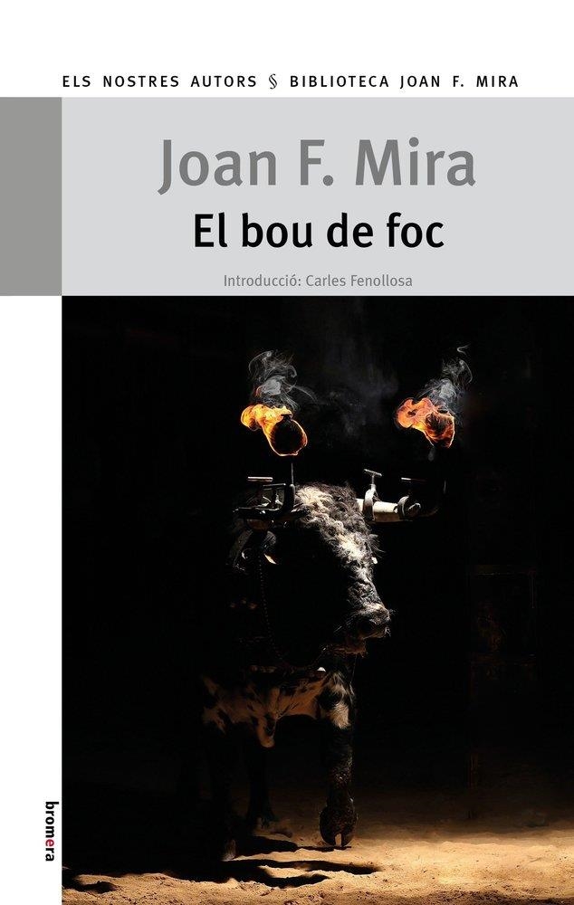 EL BOU DE FOC | 9788413583693 | JOAN F. MIRA