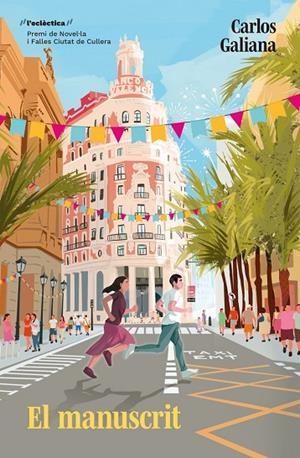 EL MANUSCRIT | 9788413587462 | CARLOS GALIANA