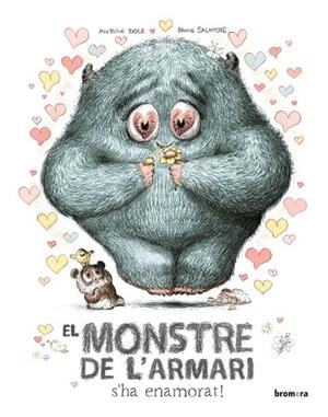 EL MONSTRE DE L'ARMARI S'HA ENAMORAT! | 9788413584232 | ANTOINE DOLE
